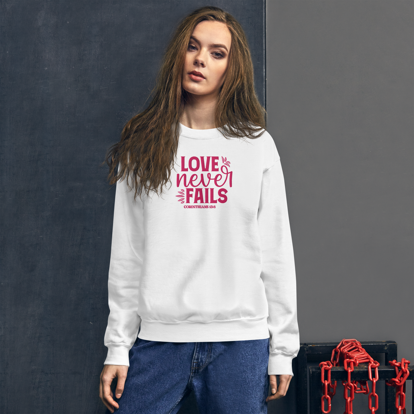 Love Never Fails Embroidered Women's Sweatshirt