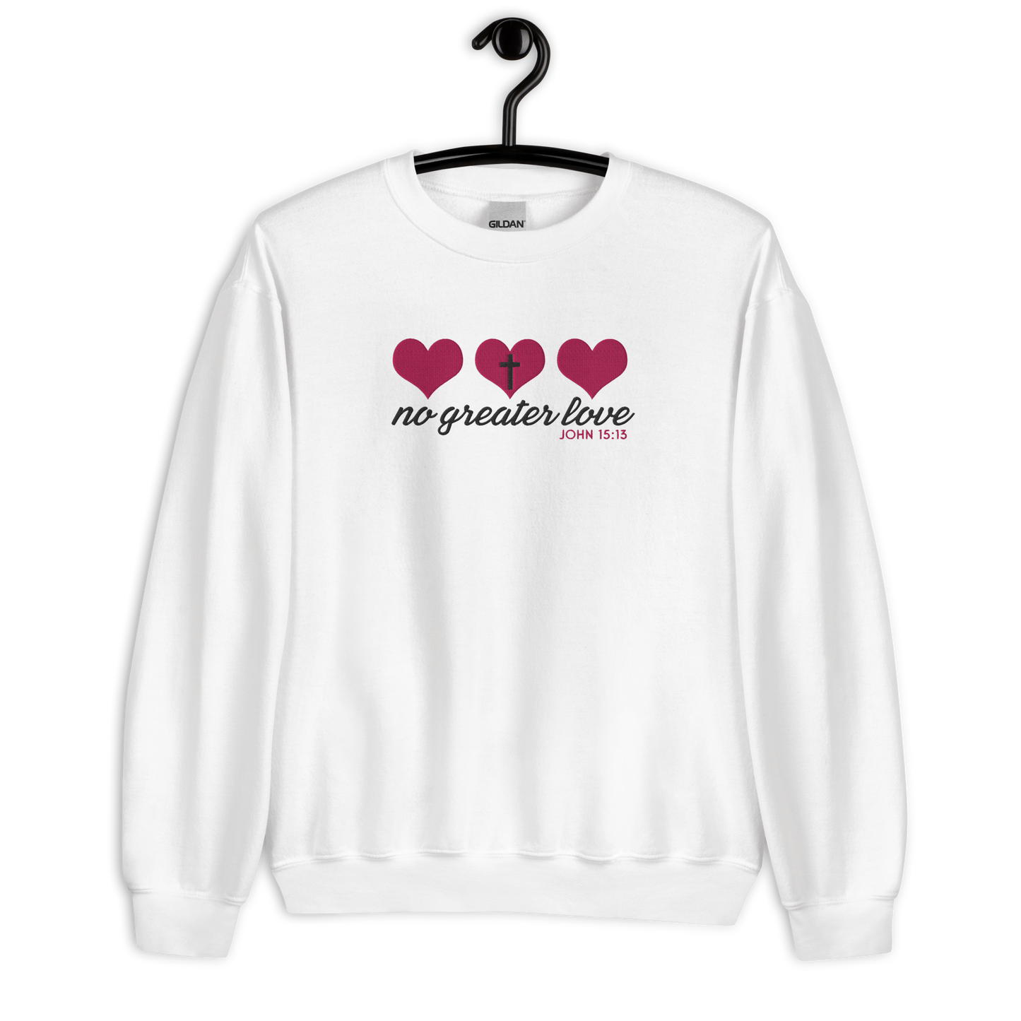 No Greater Love Embroidered Sweatshirt - John 15:13