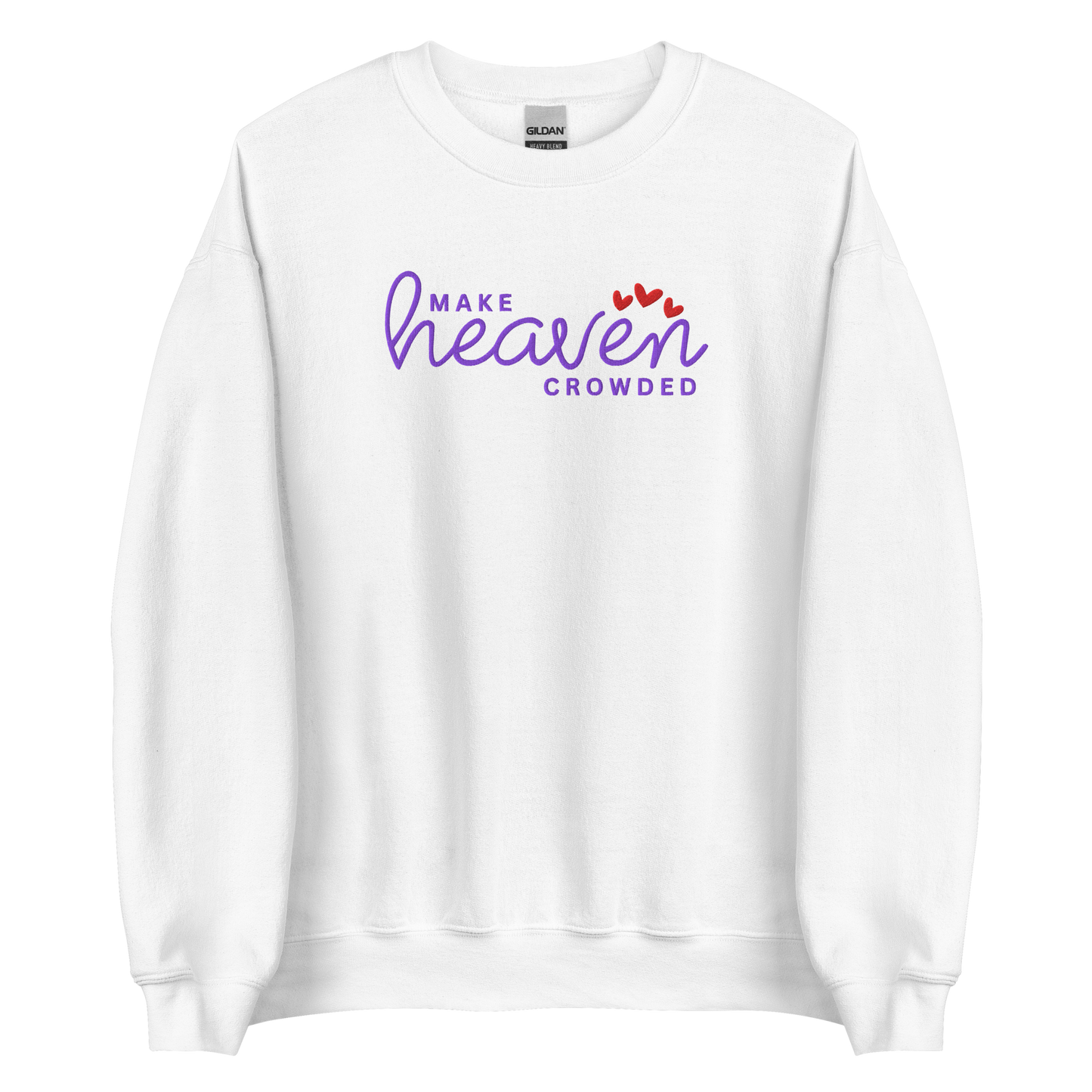 Make Heaven Crowded Embroidered Sweatshirt