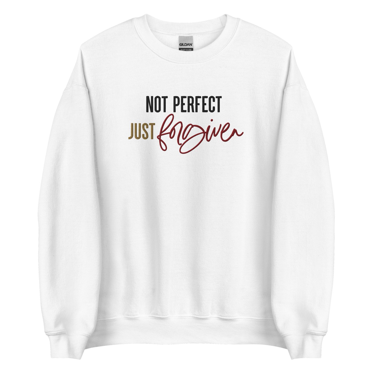 Not Perfect just Forgiven Embroidered Sweatshirt