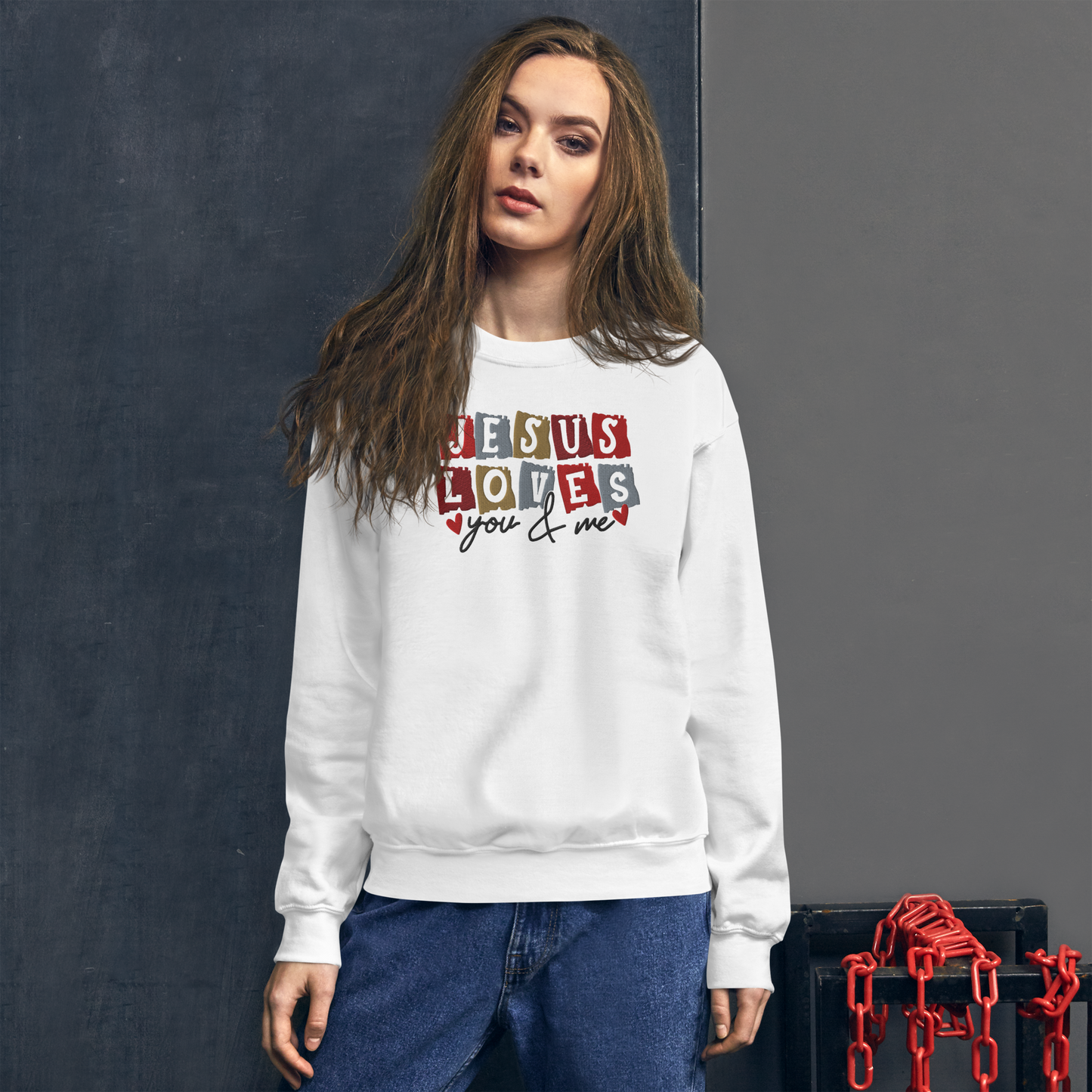 Jesus Loves You & Me Embroidered Sweatshirt