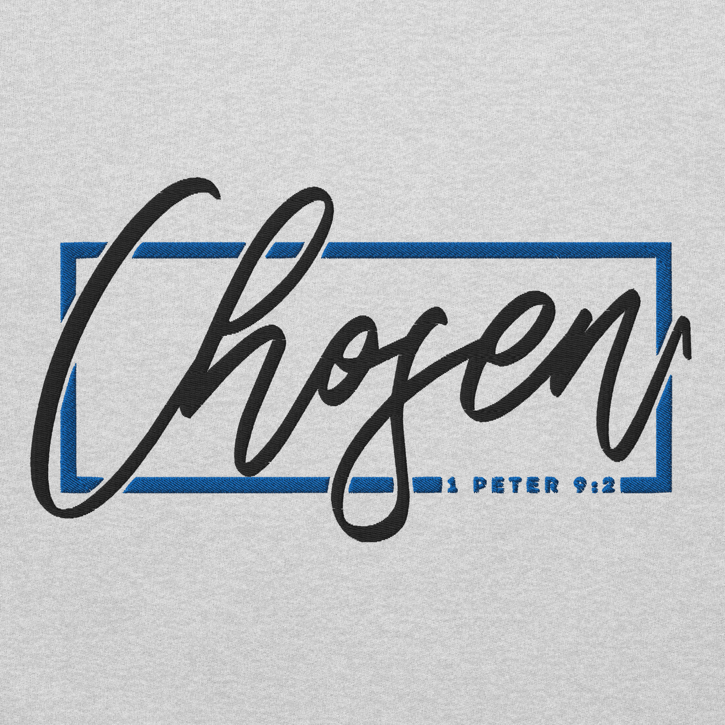 Chosen 1 Peter 9:2 Embroidered Hoodie