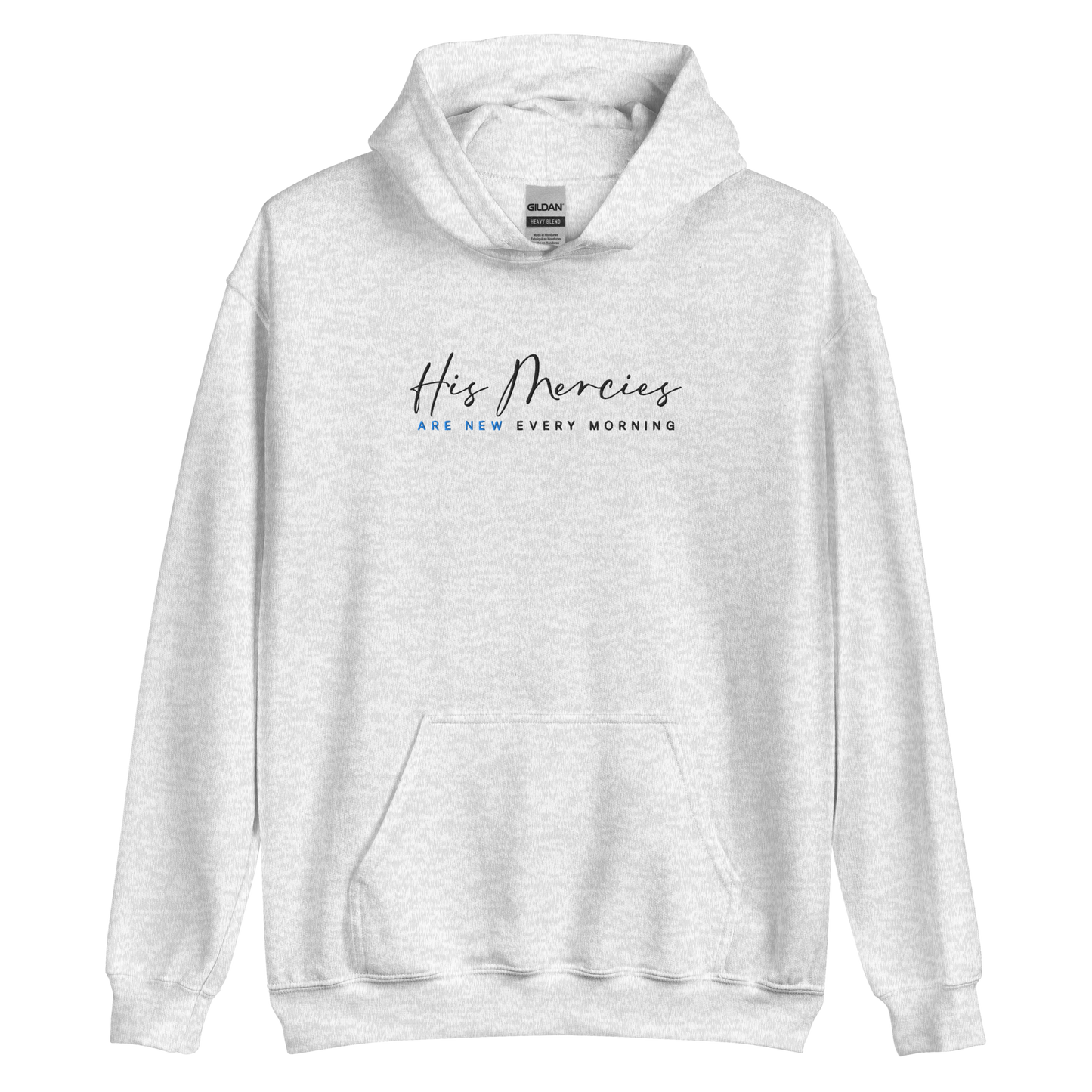 His Mercies Are New Every Morning Embroidered Hoodie