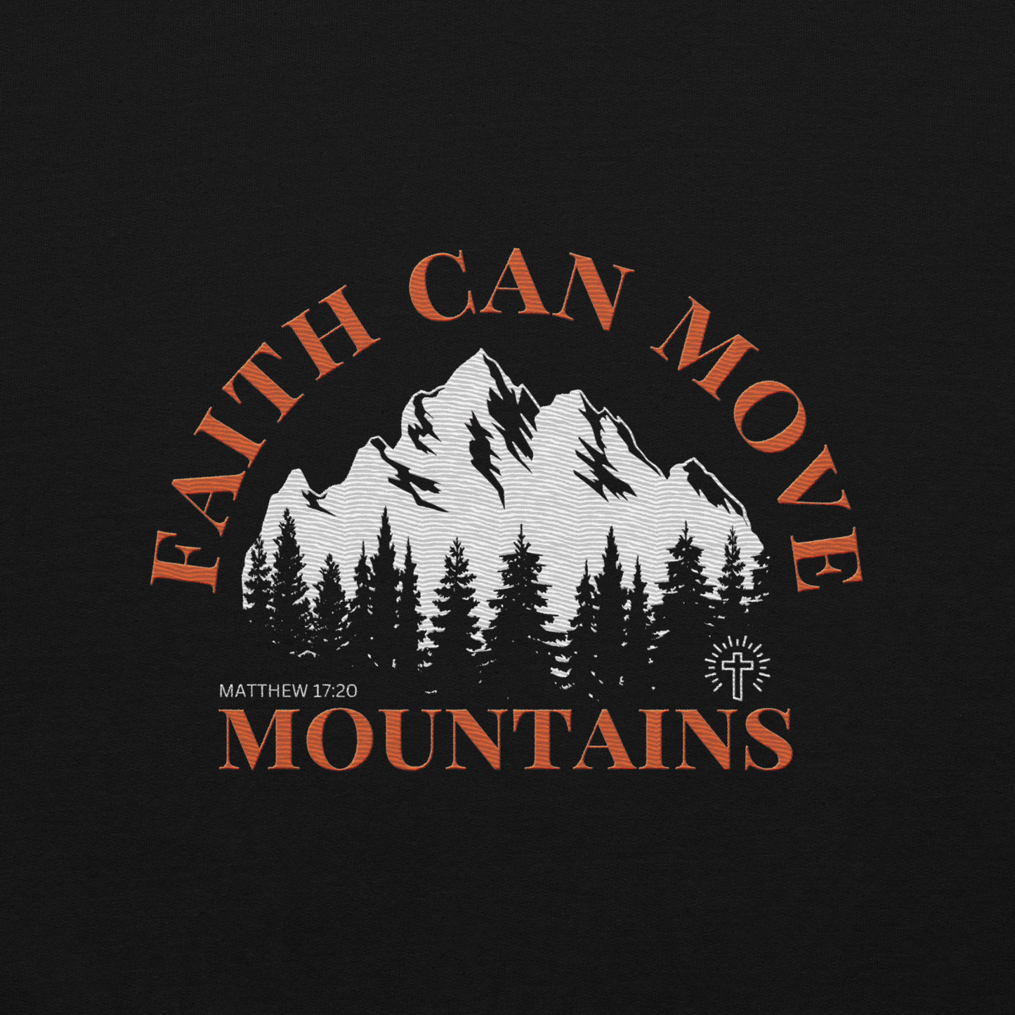 Faith Can Move Mountains Embroidered Hoodie