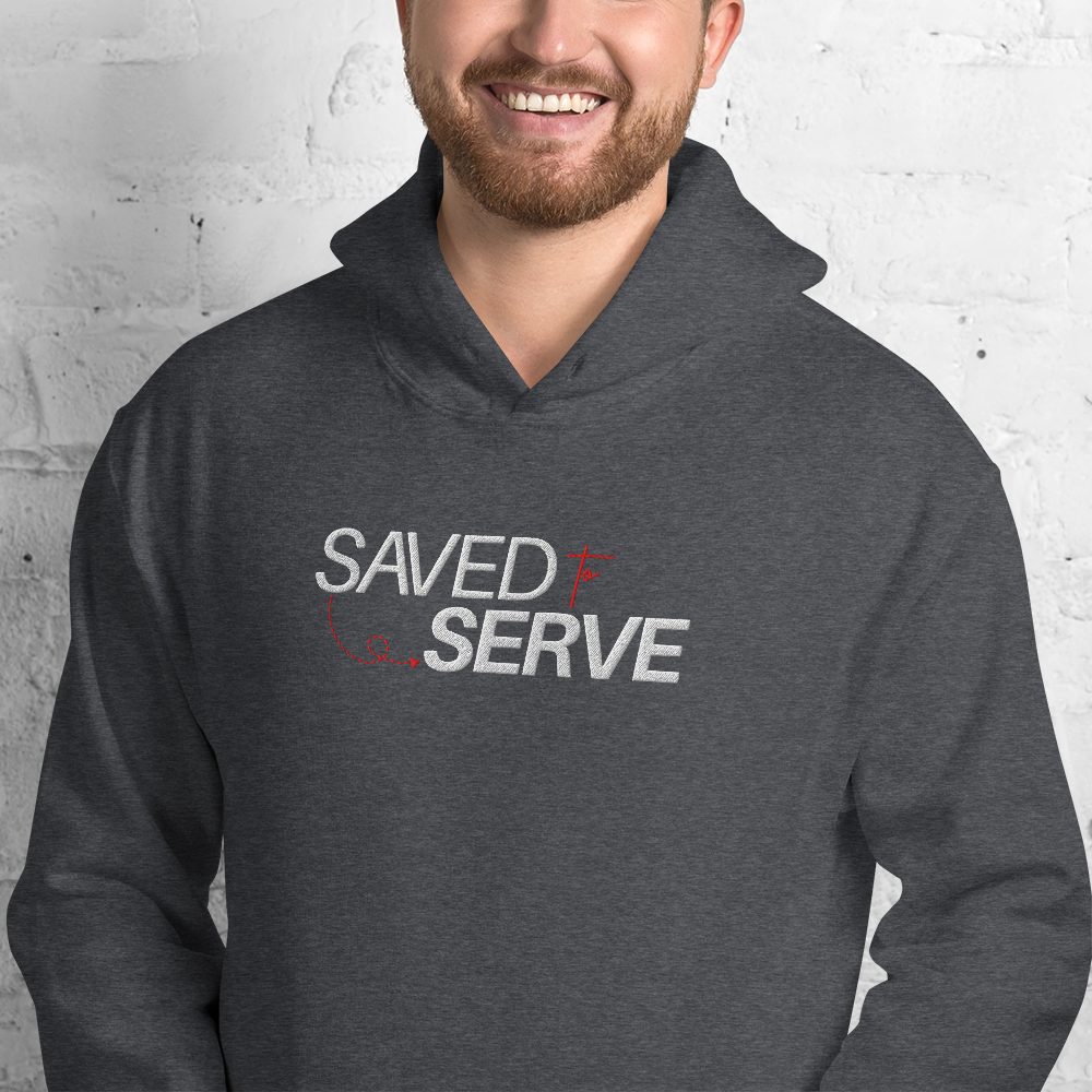 Saved to Serve Embroidered Hoodie