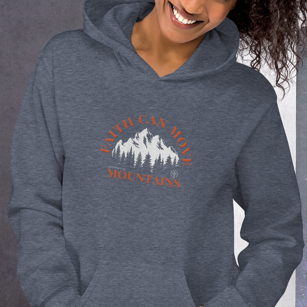 Faith Can Move Mountains Embroidered Hoodie