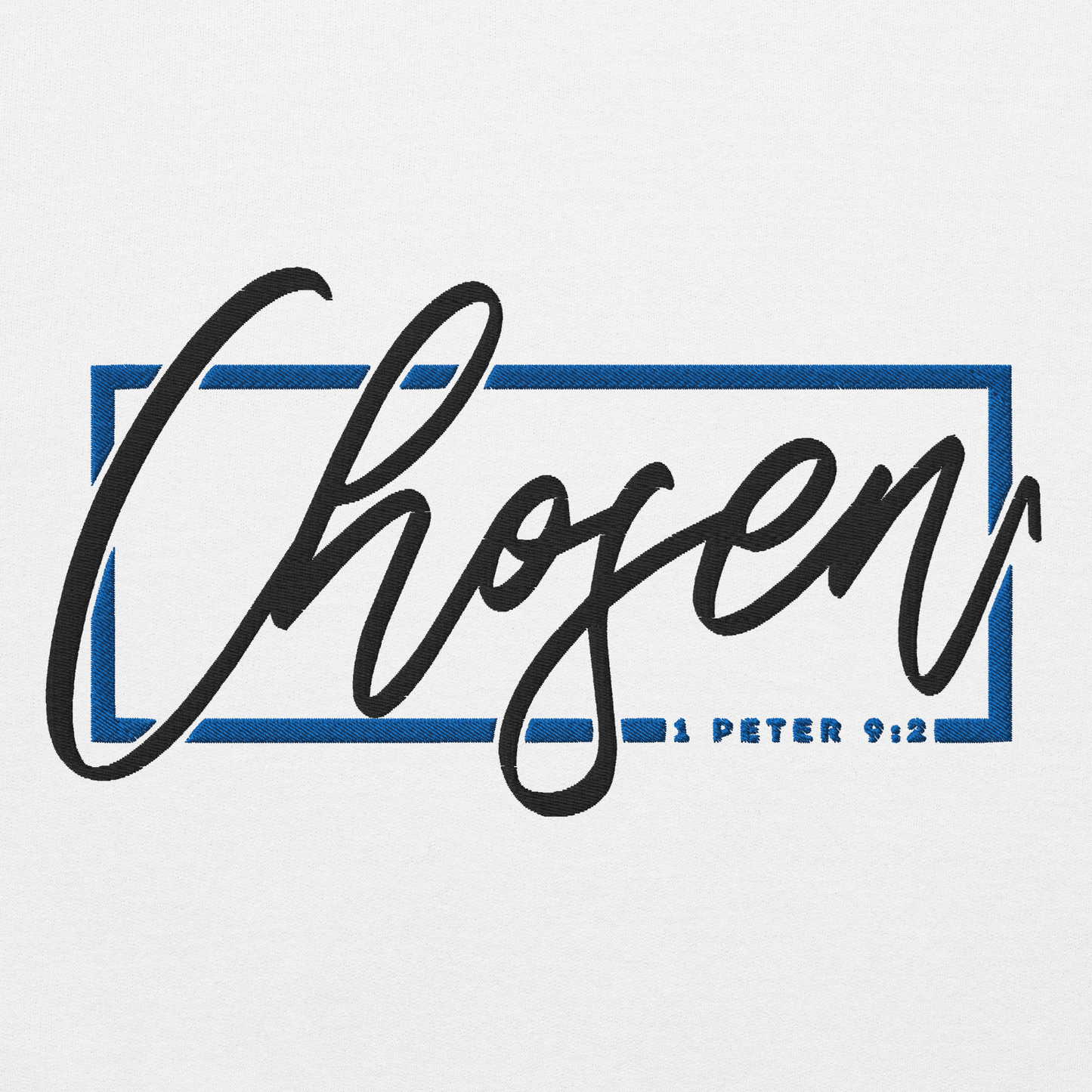 Chosen 1 Peter 9:2 Embroidered Hoodie